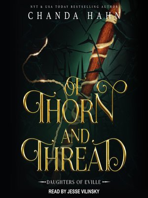 cover image of Of Thorn and Thread